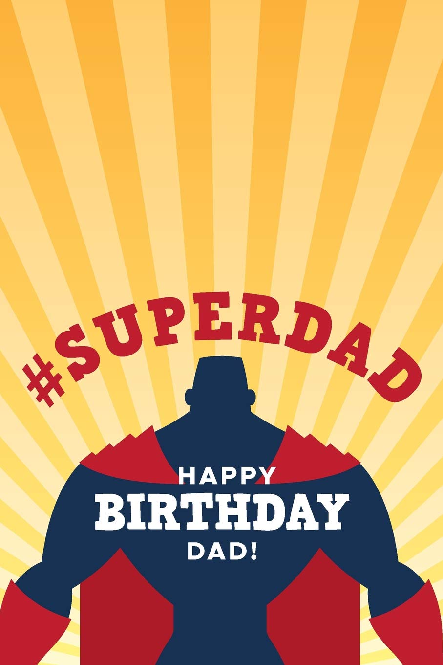 Featured image of post Happy Birthday Super Dad Images